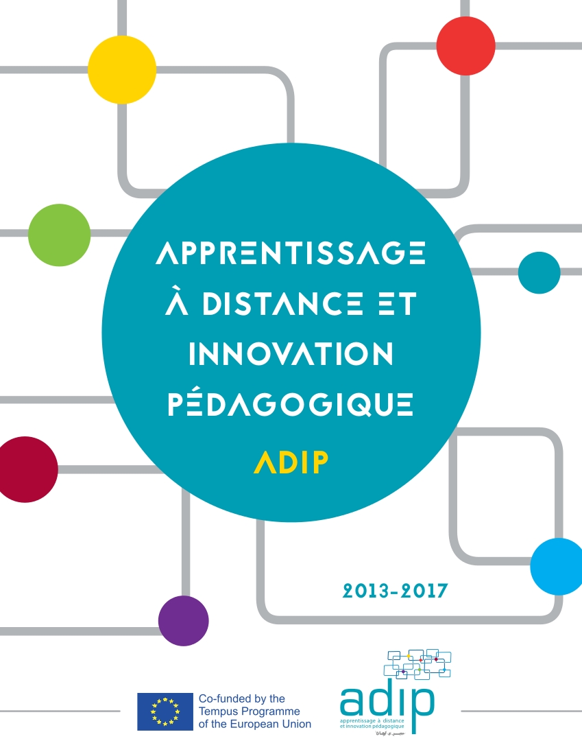 TEMPUS Apprentissage a distance et innovation pedagogique - ADIP - Livrables