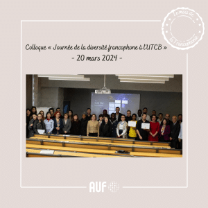 Colloque « Journée de la diversité francophone à l’UTCB »