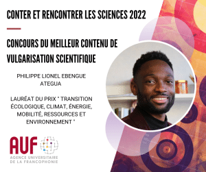 Philippe Lionel Ebengue Ategua, Lauréat du prix  “Transition écologique, climat, énergie, mobilité, ressources et environnement “