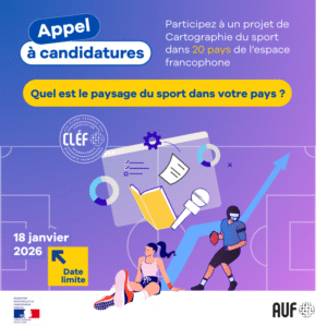Quel est le paysage du sport dans votre pays ? Un appel à candidatures lancé pour les CLÉF
