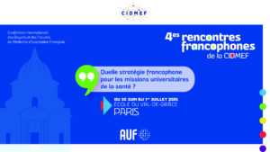 Quelle stratégie francophone pour les missions universitaires de la santé ?