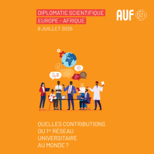 Diplomatie scientifique Europe-Afrique : l’AUF réunit les acteurs clés à Bruxelles