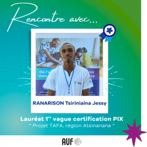 RANARISON Tsiriniaina Jessy, à l’aube d’une carrière numérique prometteuse