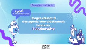 Formation en ligne « Usages éducatifs des agents conversationnels basés sur l'IA générative »