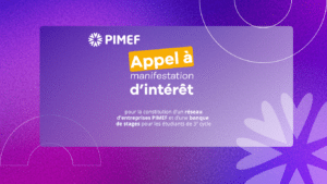 Entreprises, intégrez PIMEF, le nouveau réseau mondial de jeunes talents francophones